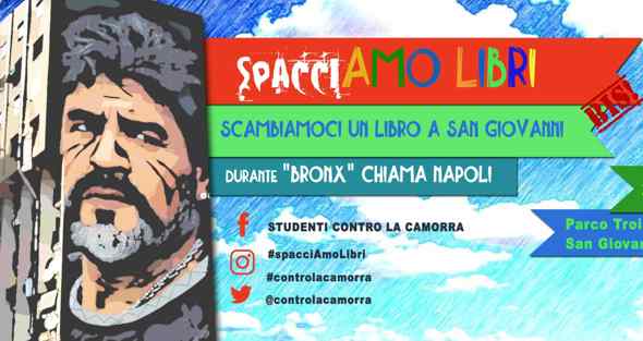 SpacciAMO LIBRI BIS!  Scambiamoci un libro a San Giovanni a Teducci in “Bronx Chiama Napoli”