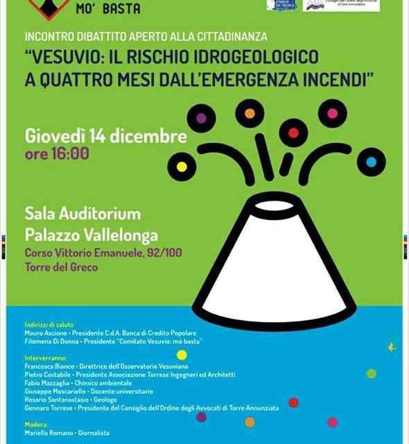 “Il Rischio idrogeologico a 4 mesi dall’emergenza incendi”