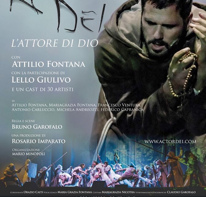 “Actor Dei”, musical sulla vita di Padre Pio con protagonista e autore Attilio Fontana 🗓