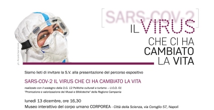 “SARS-COV-2: Il virus che ci ha cambiato la vita”, in mostra a Città della Scienza