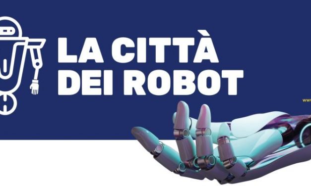 La città dei Robot, mostra internazionale dedicata all’intelligenza artificiale