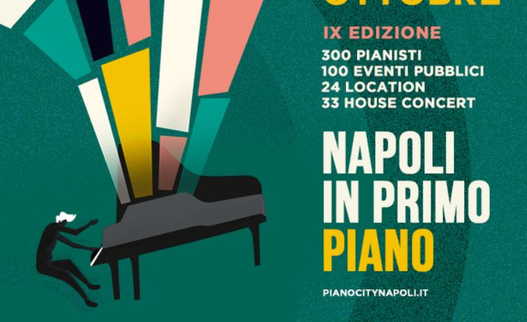 Piano City Napoli: al via 4 giorni di concerti per 100 appuntamenti, in 24 location, con 300 pianisti