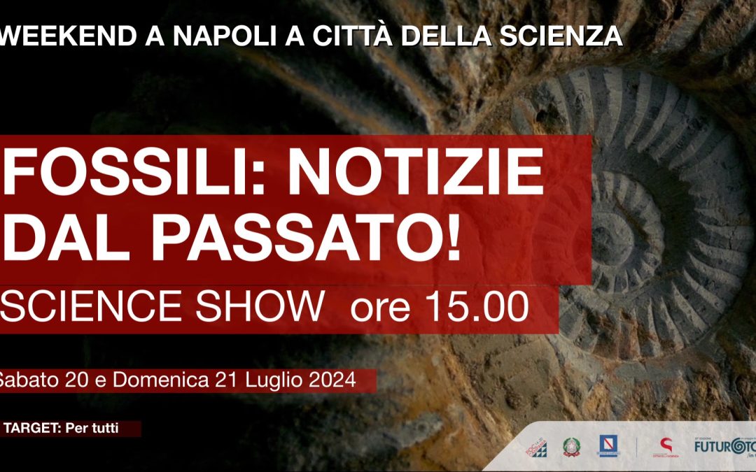 Città della Scienza, science show su giochi di terra e fossili. 🗓