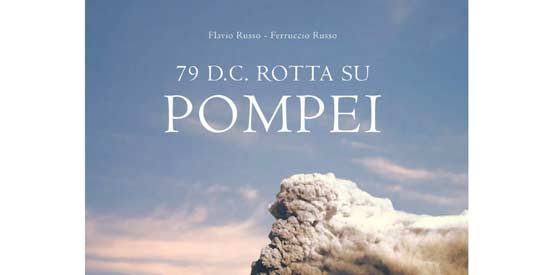 La Lega Navale presenta “79 d.C. Rotta su Pompei”